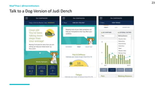 23
Mad*Pow | @marsinthestars
Talk to a Dog-Version of Judi Dench
 