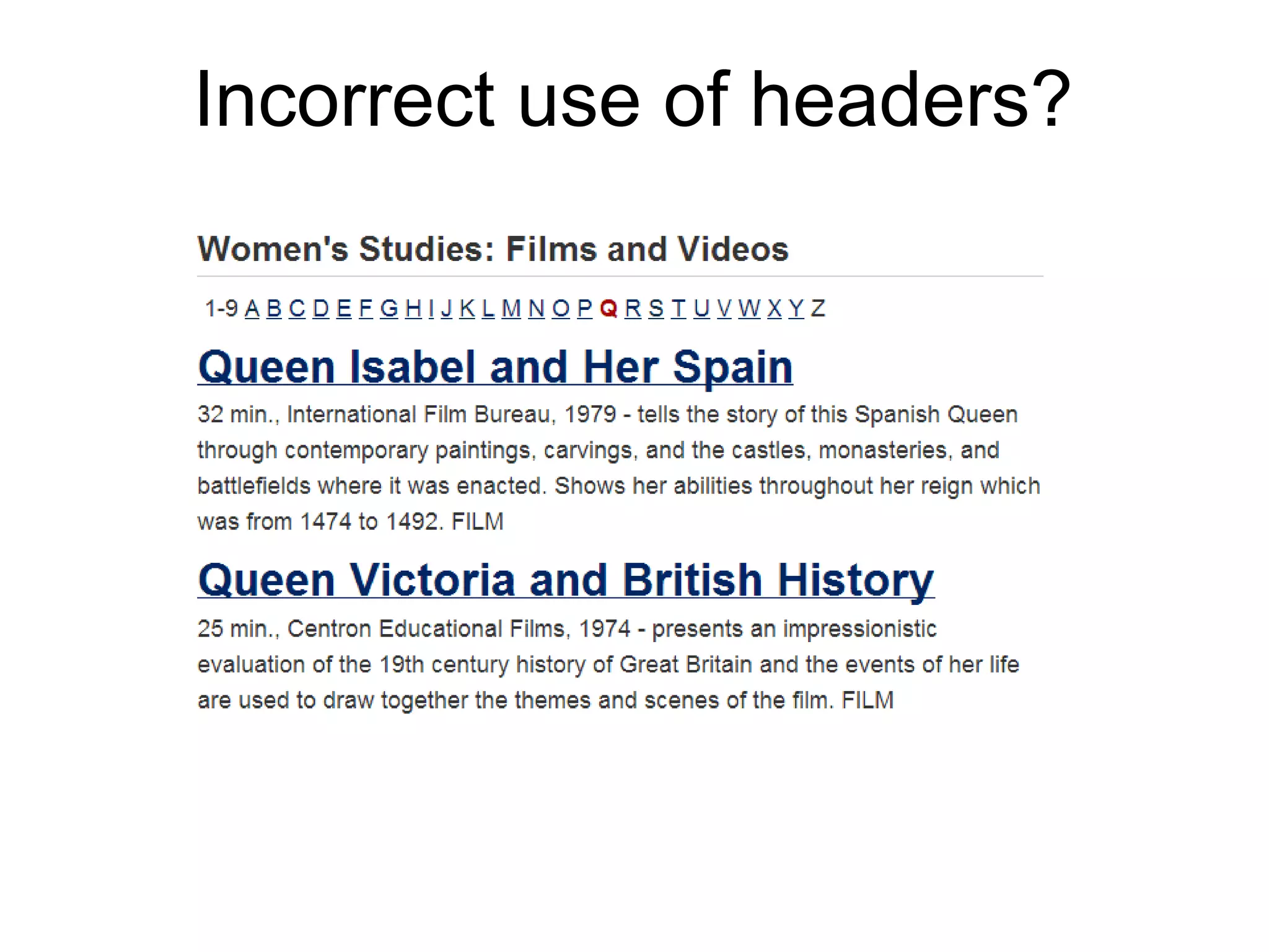 Incorrect use of headers?
 