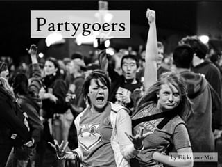 Partygoers by Flickr user M31