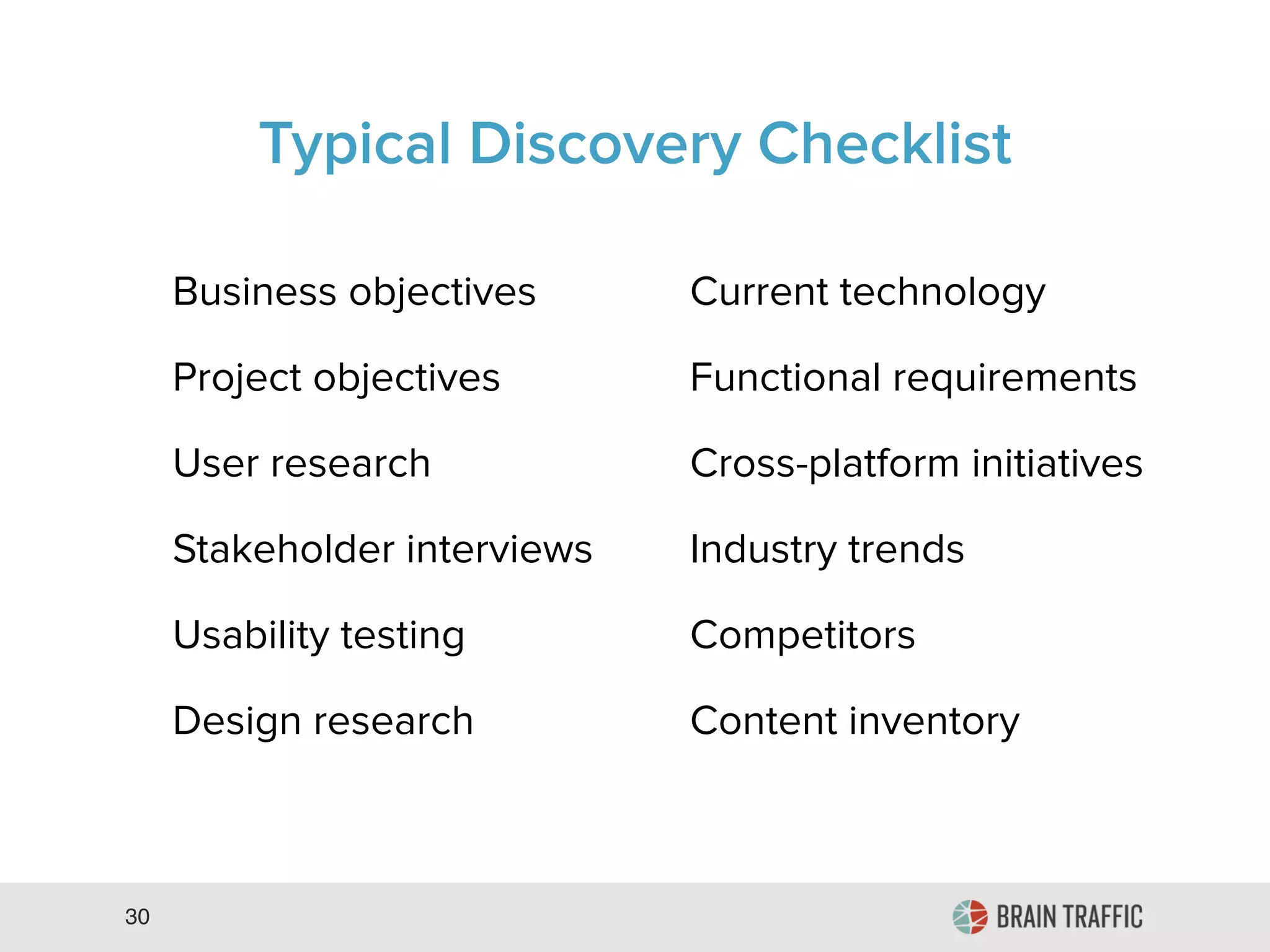 1 : Assessment, Analysis, and Strategy
2 : Architecture and Editorial
3 : Implementation
4 : Maintenance
 
