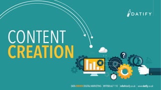 CONTENT
CREATION
 