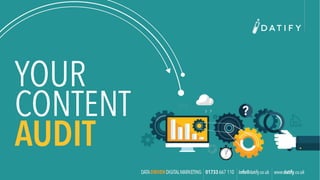 YOUR
CONTENT
AUDIT
 