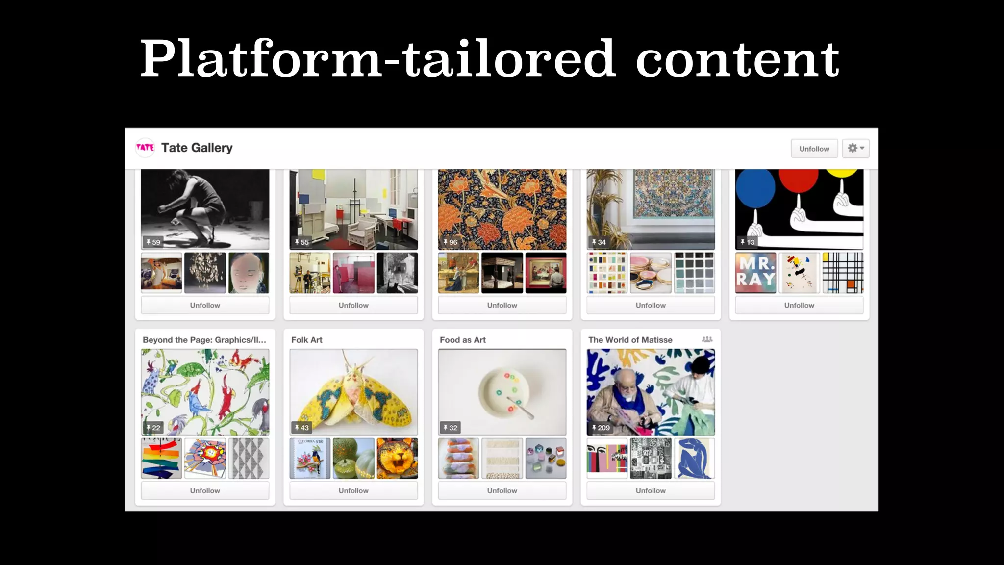 Platform-tailored content
 