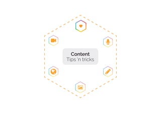 Content
Tips 'n tricks
 