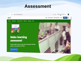 Assessment
 