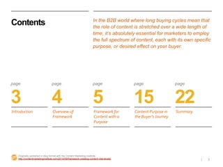 page page page page page
Contents
3 4 5 15 22
In the B2B world where long buying cycles mean that
the role of content is s...