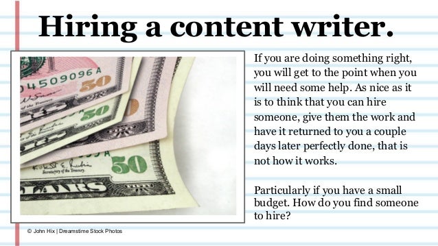 Content To A How Writer Hire