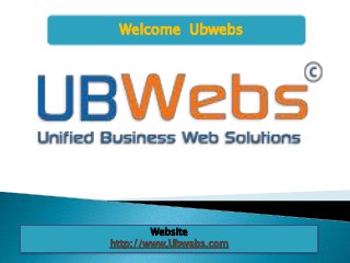 Welcome Ubwebs
Website
 