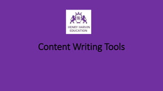 Content Writing Tools
 