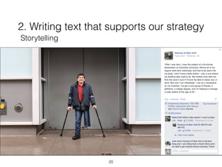 2. Writing text that supports our strategy
20
Storytelling
 