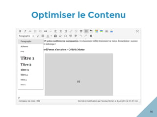 Optimiser le Contenu
16
 