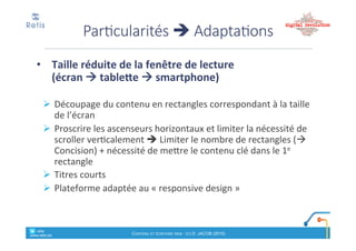 Comment'adapter'un'
article(pour(le(web(?
retis&&&&
www.retis.be
Contenu'et'écriture'web'! (c)$D.$JACOB$(2016)
• Pas$de$copier!coller&!
• Revoir'l’accroche'/'Définir'un'« call$to$action »
• Revoir'le'titre'
! Eliminer(les(« effets »"stylistiques
• Soigner(le(chapeau
• Rédaction:
! Eliminer(les(infos(accessoires((ou(créer(une(page(d’un(niveau(
inférieur(dans(l’arborescence)
! Concret
! Penser&référencement&
Version(presse(! version(web
retis&&&&
www.retis.be
Contenu'et'écriture'web'! (c)$D.$JACOB$(2016)
 