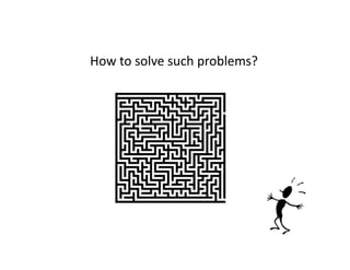 How to solve such problems?
 
