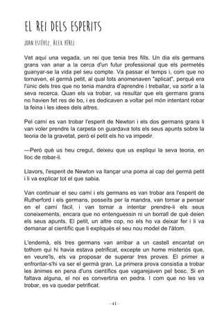 ­ 41 ­
El rei dels esperits
Joan Estévez, Álex Pérez
 