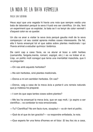 La noia de la bata vermella
Paula Lan Subirana
 