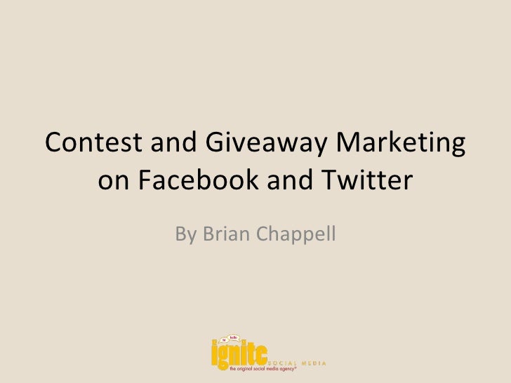 Twitter Contests And Giveaways - contest and giveaway marketing on facebook and twitter Twitter Contests And Giveaways - contest and giveaway marketing on facebook and twitter