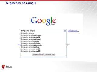 Sugestões do Google
 