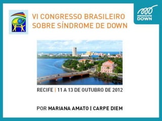 Conteudo acessivel - VI Congresso Brasileiro Sobre Síndrome de Down