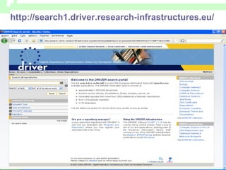 http://search1.driver.research-infrastructures.eu/   