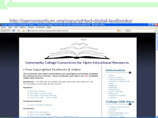 http://oerconsortium.org/copyrighted-digital-textbooks/   