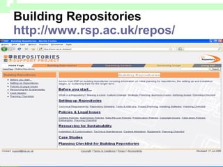 Building Repositories  http://www.rsp.ac.uk/repos/   
