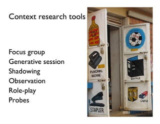 Context research tools and lessons