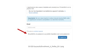 SE-010-SuccessfulEnrollment_it_firefox_03-1.png
 
