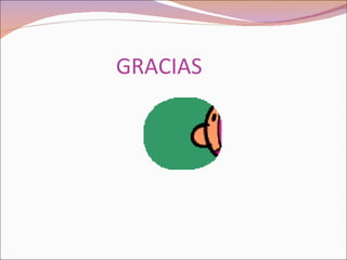 GRACIAS
 