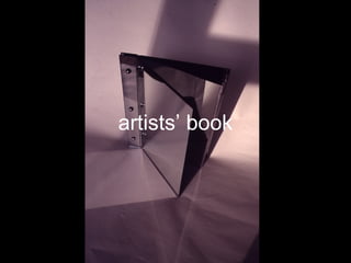 artists’ book
 