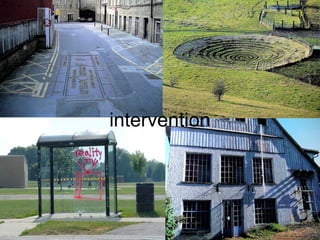 intervention
 