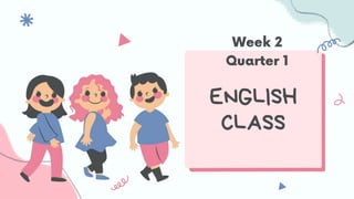 ENGLISH
CLASS
 