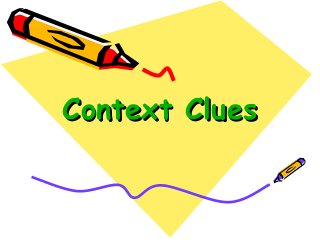 Context Clues

 
