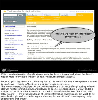 What do we mean by “Information
                                                              Environment”??




         ...