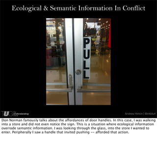 Ecological & Semantic Information In Conflict




                                                                        ...
