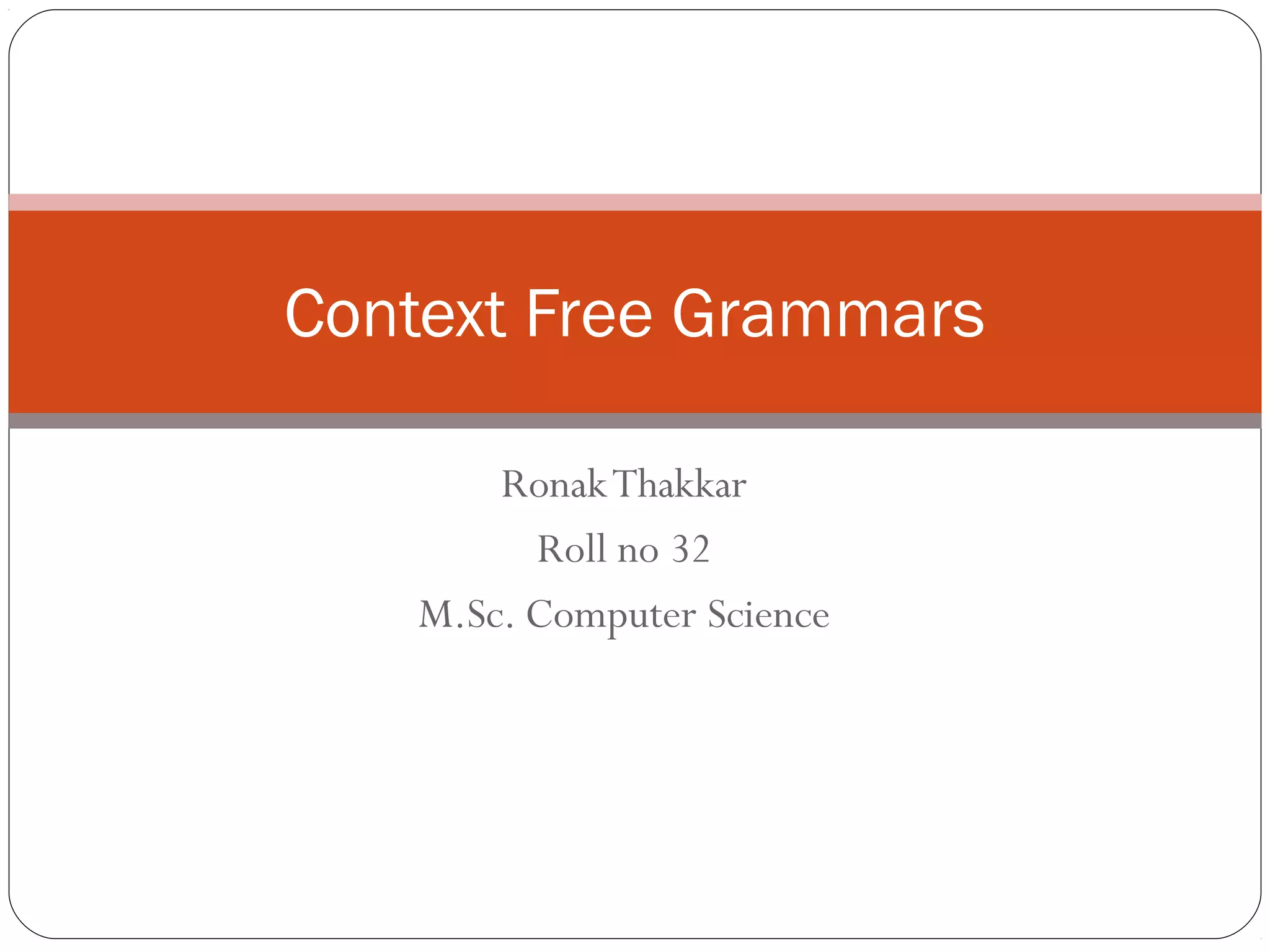 Context free grammars | PPT