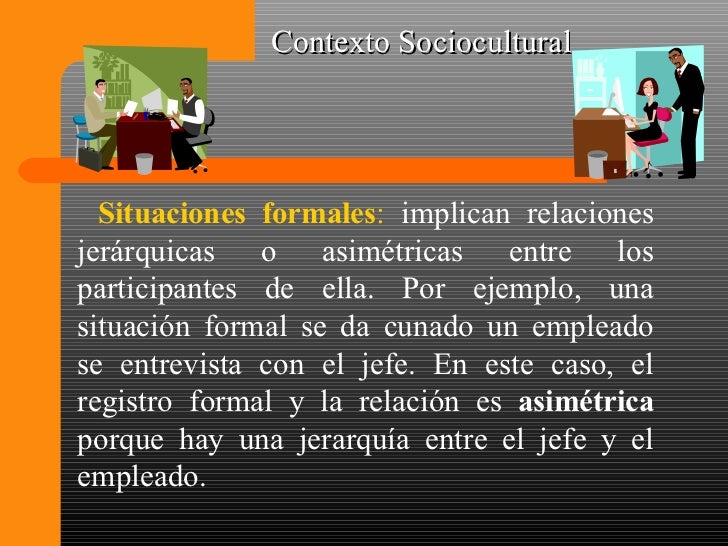 Resultado de imagen para contexto sociocultural ejemplos