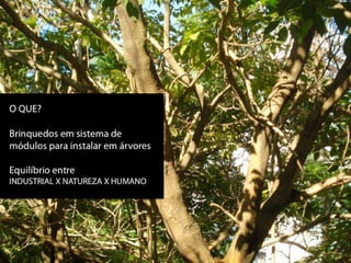 SISTEMA TREE_Contexto e conceito
