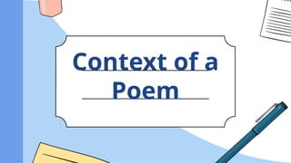 Context of a Poem Grade 7 Lesson Quarter 1.pptx