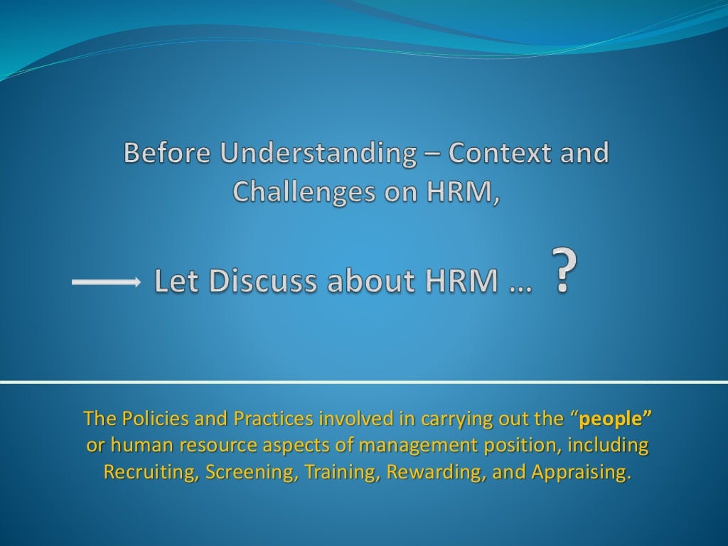 Context Of Hrm And Challenges