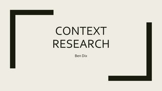Context research | PPT