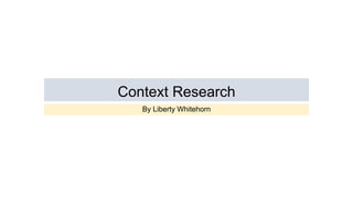 Context research fmp | PPTX