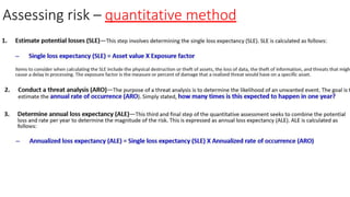 Assessing risk – quantitative method
 