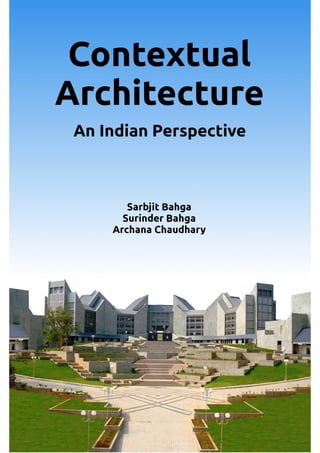 CONTEXTUAL ARCHITECTURE: An Indian Perspective