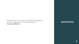 Reinforcement Learning in Practice: Contextual Bandits | PPT