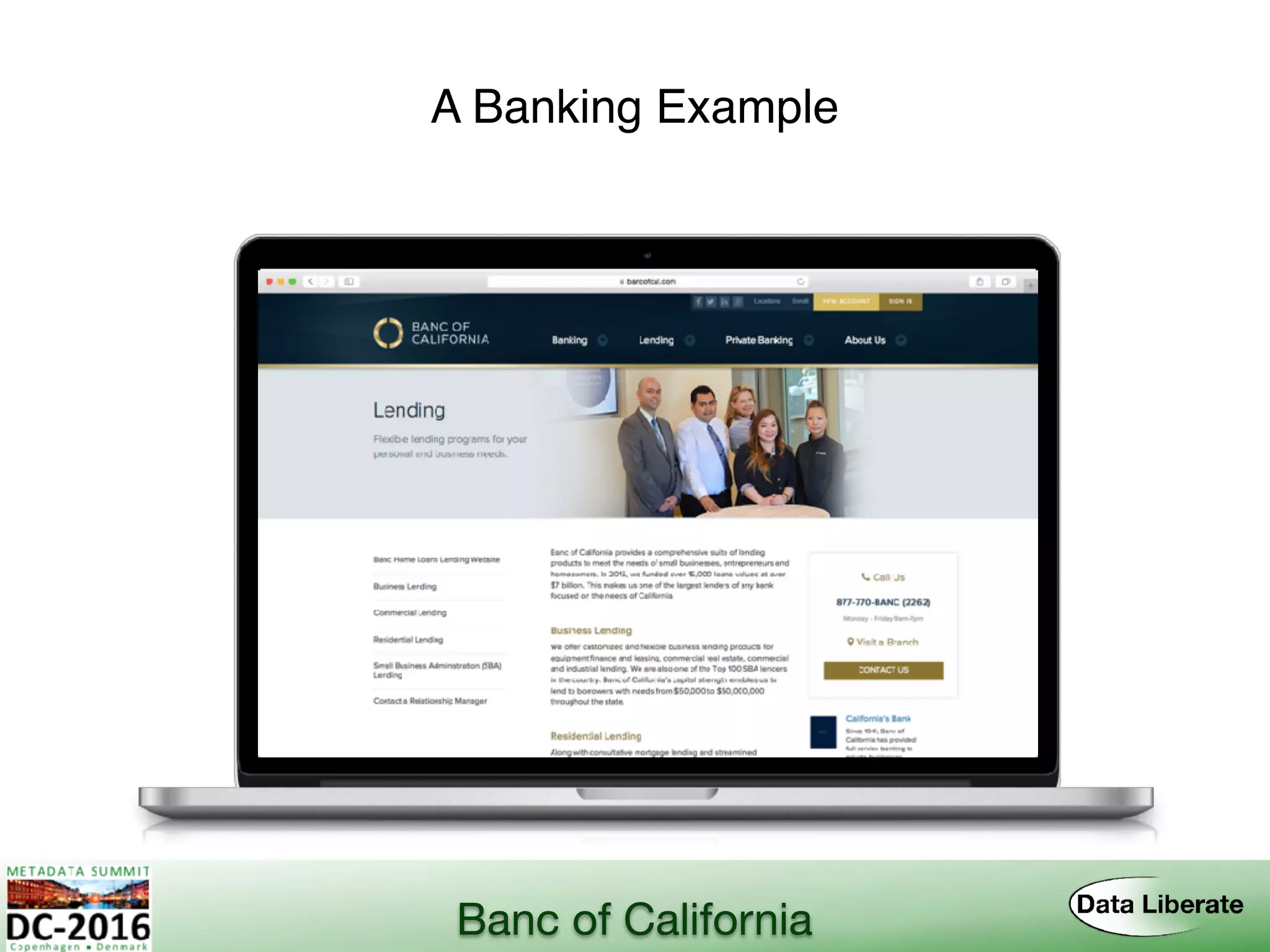 A Banking Example
Banc of California
 