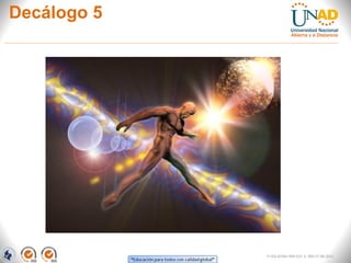 Decálogo 5
FI-GQ-GCMU-004-015 V. 000-27-08-2011
 