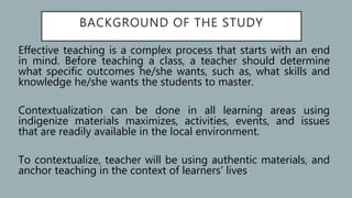 CONTEXTUALIZE AND LOCALIZE INSTRUCTIONAL MATERIALS.pptx