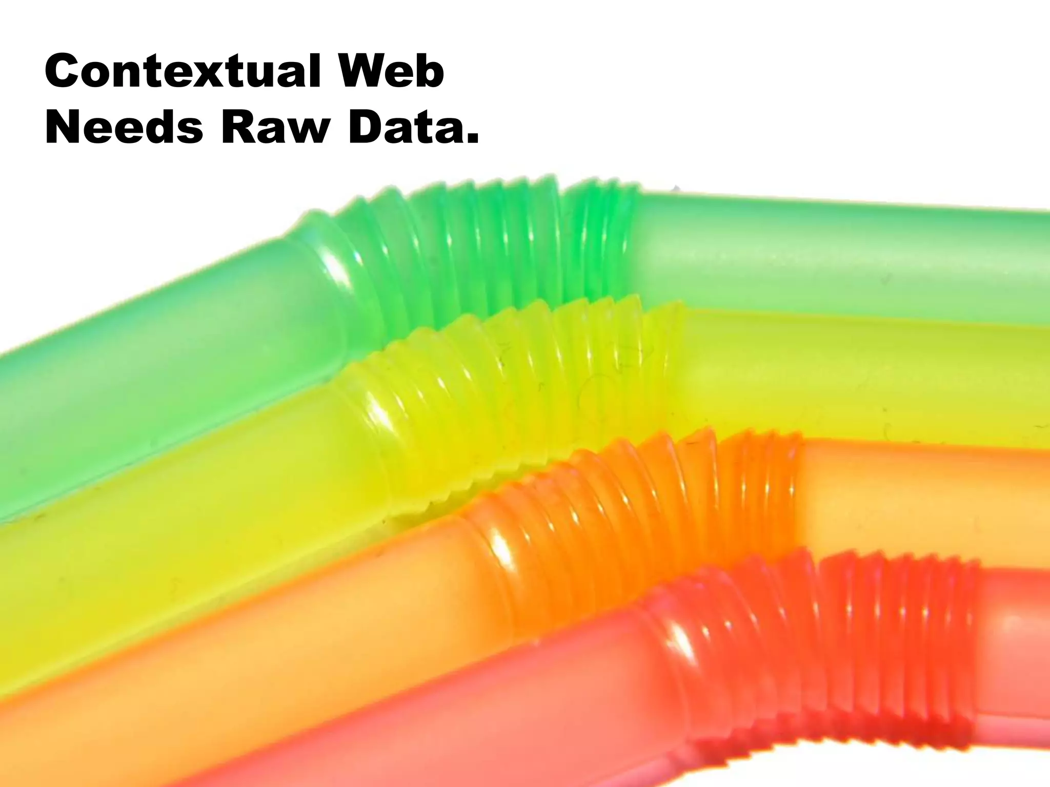 Contextual WebNeeds Raw Data.