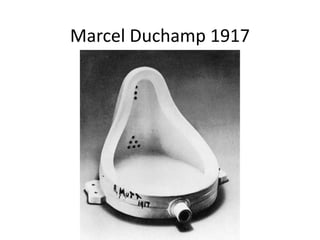 Marcel Duchamp 1917
 