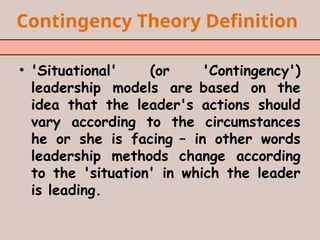 The Contigency of Leadership in Education very useful | PPTX